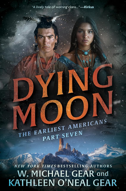 Dying Moon (The Earliest Americans Book 7)